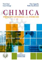 Chimica. Principi generali con esercizi di Vito Lippolis, Nelsi Zaccheroni, Vieri Fusi edito da Idelson-Gnocchi