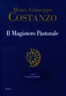 Il magistero pastorale di Giuseppe Costanzo edito da Istina