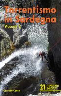 Torrentismo in Sardegna vol.2 di Corrado Conca edito da Segnavia