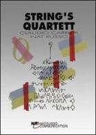 String's Quartett di Nat Russo, Claudio Carrieri edito da Natrusso Communication