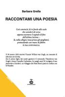 Raccontami una poesia di Barbara Grella edito da Chi Più Ne Art Edizioni