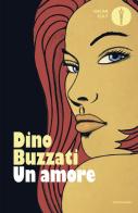 Un amore di Dino Buzzati edito da Mondadori