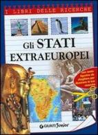 Gli stati extraeuropei edito da Giunti Editore