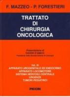 Trattato di chirurgia oncologica di Francesco Mazzeo, Pietro Forestieri edito da Piccin-Nuova Libraria