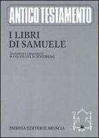 I libri di Samuele di Hans W. Hertzberg edito da Paideia