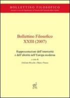 Bollettino filosofico (2007) vol.23 di Giuliana Mocchi, Marco Piazza edito da Aracne