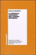 Il controllo strategico nell'azienda università di Francesca Mandanici edito da Franco Angeli