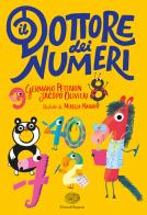 Il dottore dei numeri di Germano Pettarin, Jacopo Olivieri edito da Einaudi Ragazzi