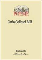 Le dieci parole di Carla Collesei Billi edito da LietoColle