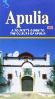 Puglia. Guida turistico-culturale. Ediz. inglese di Francesco Carofiglio edito da Adda