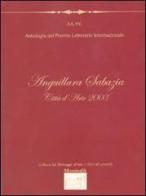 Antologia del Premio letterario internazionale Anguillara Sabazia città d'arte 2003 edito da Montedit