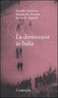 La democrazia in Italia edito da Cronopio