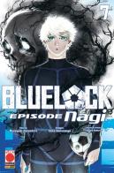 Blue lock. Episode Nagi vol. 7 di Muneyuki Kaneshiro, Yusuke Nomura edito da Panini Comics