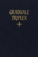 Graduale triplex seu graduale romanum rhythmicis signis ornatum edito da Libreria Editrice Vaticana