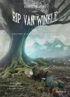 Rip van Winkle e racconti di un viaggiatore vol.2 di Washington Irving edito da Gallucci Bros