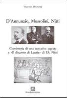 D'Annunzio, Mussolini, Nitti di Valerio Mignone edito da Edizioni Scientifiche Italiane