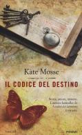 Il codice del destino di Kate Mosse edito da Piemme