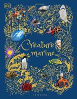Creature marine. Ediz. illustrata di Sam Hume edito da Gribaudo