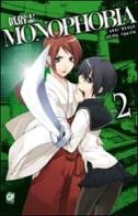 Monophobia vol.2 di Saki Okuse, Seigo Tokiya edito da GP Manga