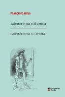 Salvator Rosa o El artista-Salvator Rosa o L'artista di Francisco Nieva edito da DeriveApprodi