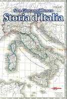 Storia d'Italia di Bosco Giovanni (san) edito da Edizioni Radio Spada