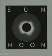 Sun and Moon. A story of astronomy, photography and cartography. Ediz. a colori di Mark Holborn edito da Phaidon