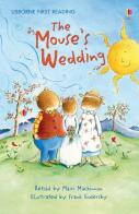 The mouse's wedding di Mairi Mackinnon edito da Usborne