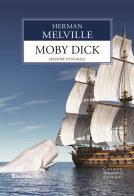 Moby Dick. Ediz. integrale di Herman Melville edito da Rusconi Libri