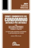 Codice commentato del condominio articolo per articolo di Corrado Sforza Fogliani edito da La Tribuna