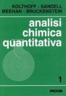 Analisi chimica quantitativa edito da Piccin-Nuova Libraria