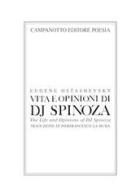 Vita e opinioni di dj Spinoza-The life and opinions of Dj Spinoza. Ediz. bilingue di Eugene Ostashevsky edito da Campanotto