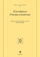 El prodigioso príncipe transilvano edito da Edizioni ETS