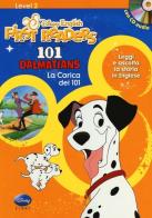 101 dalmatians-La carica dei 101. Level 2. Disney english. First readers. Ediz. bilingue. Con CD Audio edito da Disney Libri