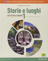 Storie e luoghi. Per le Scuole supeiori. Con e-book. Con espansione online vol.1 di Marco Meschini, Roberto Persico edito da Archimede