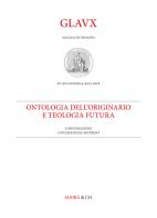 Glaux. Rivista di filosofia. Anni 2014-2015-2016 vol.15-17 edito da Agorà & Co. (Lugano)