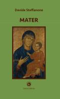 Mater di Davide Steffanone edito da Genesi Editrice