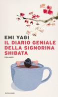 Il diario geniale della signorina Shibata di Emi Yagi edito da Mondadori