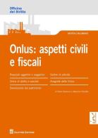 Onlus. Aspetti civili e fiscali di Paolo A. Pesticcio, Massimo Piscetta edito da Giuffrè