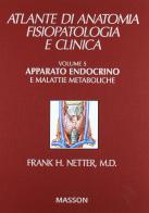 Apparato endocrino di Frank H. Netter edito da Elsevier