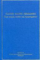 Claudii Galeni pergameni di Claudio Galeno edito da Ist. Poligrafico dello Stato