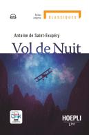 Vol de nuit di Antoine de Saint-Exupéry edito da Hoepli