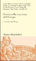 Seneca nella coscienza dell'Europa edito da Mondadori Bruno