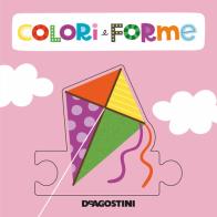 Forme e colori. Libro puzzle. Ediz. a colori di Beatrice Tinarelli edito da De Agostini