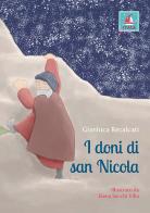 I doni di San Nicola. Ediz. illustrata di Gianluca Recalcati edito da Itaca (Castel Bolognese)