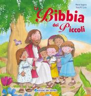 La Bibbia dei piccoli. Ediz. illustrata di Mercè Segarra edito da Edizioni del Borgo