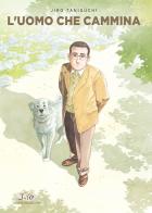 L' uomo che cammina di Jiro Taniguchi edito da Panini Comics