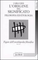 Figure dell'enciclopedia filosofica «Transito Verità» vol.3 di Carlo Sini edito da Jaca Book