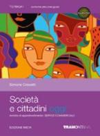 Società e cittadini oggi. Commerciale. Con espansione online. Per le Scuole superiori di Simone Crocetti edito da Tramontana