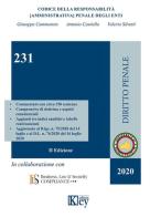 231 codice della responsabilità (amministrativa) penale degli enti di Giuseppe Cammaroto, Antonio Castiello, Valerio Silvetti edito da Key Editore