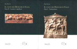 Il culto dei Dioscuri in Italia vol.1-2 di Elisa Marroni edito da Edizioni ETS